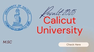 Calicut University Result 2025 Released at uoc.ac.in Direct Link to Download 1st Semester Result