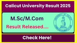 Calicut University Result 2025 Released at uoc.ac.in Direct Link to Download 3rd Semester Result Calicut University Result 2025 Released at uoc.ac.in Direct Link to Download 3rd Semester Result