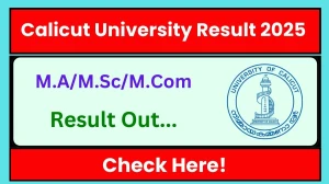 Calicut University Result 2025 Released at uoc.ac.in Direct Link to Download 3rd Semester Result