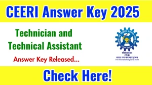 CEERI Technician and Technical Assistant Answer Key 2025 Out ceeri.res.in Download Answer Key Here