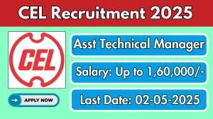 CEL Assistant Technical Manager Recruitment 2025 - Apply Offline for 01 Posts