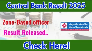 Central Bank ZBO Result 2025 Out at centralbankofindia.co.in, Direct Link to Download Result PDF Here