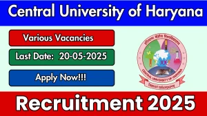 Central University of Haryana Recruitment 2025 - Apply Online for Hindi Officer, Laboratory Assistant and Other Posts