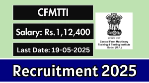 CFMTTI Stenographer Grade I Recruitment 2025 - Apply Offline for 02 Posts Before May 19