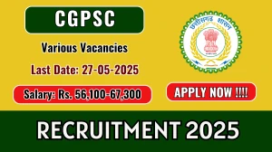 CGPSC Recruitment 2025 - Apply Online for 21 Psychiatrist, Pathology Specialist and More Posts Before May 27 CGPSC Recruitment 2025 - Apply Online for 21 Psychiatrist, Pathology Specialist and More Posts Before May 27
