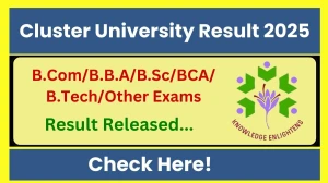 Cluster University Result 2025 Released at cusrinagar.edu.in Direct Link to Download 5th, 7th Semester Result Cluster University Result 2025 Released at cusrinagar.edu.in Direct Link to Download 5th, 7th Semester Result