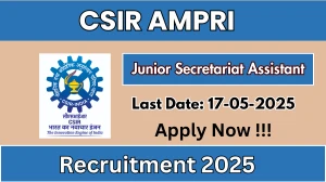 CSIR AMPRI Junior Secretariat Assistant Recruitment 2025 - Apply Online for 09 Posts Before May 17