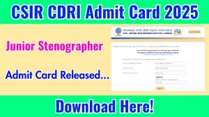 CSIR CDRI Junior Stenographer Admit Card 2025 OUT cdri.res.in