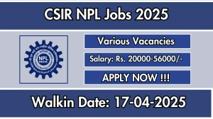CSIR NPL Recruitment 2025 – Walk in for 13 Project Associate, Project Assistant and More Posts CSIR NPL Recruitment 2025 – Walk in for 13 Project Associate, Project Assistant and More Posts