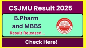 CSJMU Result 2025 Out at csjmu.ac.in Direct Link to Download UG and PG Course Result
