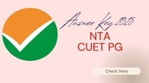 CUET PG Answer Key 2025 Released Check CUET PG Official Solution Key at nta.ac.in CUET PG Answer Key 2025 Released Check CUET PG Official Solution Key at nta.ac.in