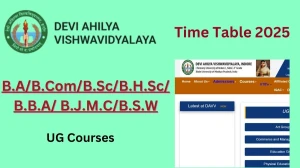 DAVV Time Table 2025 Announced @ dauniv.ac.in Details Here DAVV Time Table 2025 Announced @ dauniv.ac.in Details Here