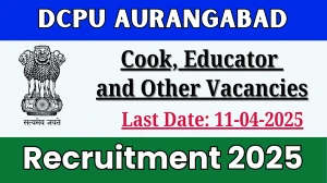 DCPU Aurangabad Various Recruitment 2025 - Apply Offline for Cook, Educator and Other Posts apply now