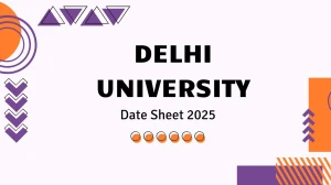 Delhi University Date Sheet 2025 Announced @ du.ac.in Details Here Delhi University Date Sheet 2025 Announced @ du.ac.in Details Here
