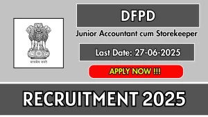 DFPD Junior Accountant cum Storekeeper Recruitment 2025 - Apply Offline for 05 Posts DFPD Junior Accountant cum Storekeeper Recruitment 2025 - Apply Offline for 05 Posts