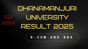 Dhanamanjuri University Result 2025 Released at dmu.ac.in Direct Link to Download 2nd Semester Result