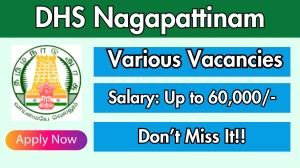 DHS Nagapattinam Recruitment 2025 - Apply Offline for 20 Lab Technician, Driver and More Posts Before April 22