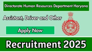 Directorate Human Resources Department Haryana Recruitment 2025 - Apply Offline for 46 Assistant, Driver and Other Posts