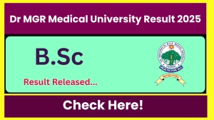 Dr MGR Medical University Result 2025 Out at tnmgrmu.ac.in Direct Link to Download UG Course Result
