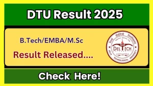 DTU Result 2025 Released at dtu.ac.in Direct Link to Download 1st, 3rd, 4th Semester Result