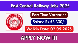 East Central Railway Part Time Dental Surgeon Recruitment 2025 – Walk in for 02 Posts East Central Railway Part Time Dental Surgeon Recruitment 2025 – Walk in for 02 Posts