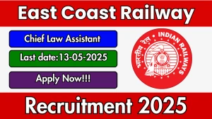 East Coast Railway Chief Law Assistant Recruitment 2025 - Apply Offline East Coast Railway Chief Law Assistant Recruitment 2025 - Apply Offline