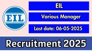 EIL General Manager/ Chief General Manager Recruitment 2025 - Apply Online EIL General Manager/ Chief General Manager Recruitment 2025 - Apply Online