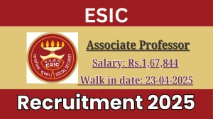 ESIC Associate Professor Recruitment 2025 – Walk in