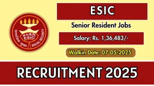 ESIC Senior Resident Recruitment 2025 – Walk in for 37 Posts ESIC Senior Resident Recruitment 2025 – Walk in for 37 Posts