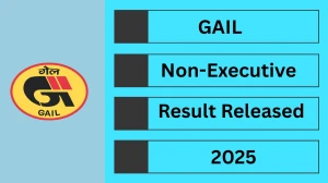 GAIL Non-Executive Result 2025 Out at gailonline.com, Direct Link to Download Result PDF Here