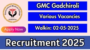 GMC Gadchiroli Recruitment 2025 – Walk in for 198 Professor, Senior Resident and Other Posts