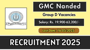 GMC Nanded Group D Recruitment 2025 - Apply Online for 86 Posts Before May 16 GMC Nanded Group D Recruitment 2025 - Apply Online for 86 Posts Before May 16