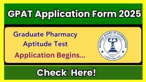 GPAT Application Form 2025 - Check Registration, Dates, Apply Online at natboard.edu.in