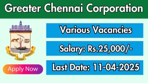 Greater Chennai Corporation Various Recruitment 2025 - Apply Offline for 2 Senior Lab Technician, Lab cum Store Assistant Posts