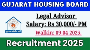 Gujarat Housing Board Legal Advisor Recruitment 2025 – Walk in for 01 Posts