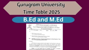 Gurugram University Time Table 2025 Announced @ gurugramuniversity.ac.in Details Here