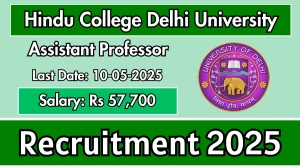 Hindu College Delhi University Assistant Professor Recruitment 2025 - Apply Online