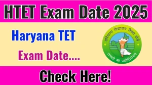 HTET Exam Date 2025 will be announced soon on bseh.org.in. Check exam details here.