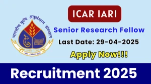 ICAR IARI Senior Research Fellow Recruitment 2025 - Apply Offline for 01 Posts Before April 29