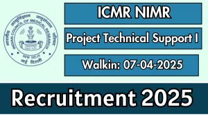 ICMR NIMR Project Technical Support I Recruitment 2025 – Walk in for 04 Project Technical Support I Posts