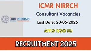 ICMR NIRRCH Consultant Recruitment 2025 - Apply Online for 01 Posts Before May 20 ICMR NIRRCH Consultant Recruitment 2025 - Apply Online for 01 Posts Before May 20