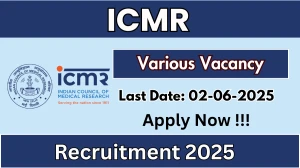 ICMR Recruitment 2025 - Apply Online for 16 Professor, Associate Professor and More Posts Before June 02