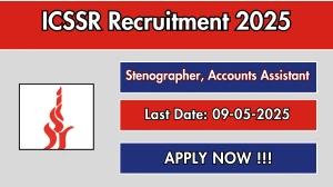 ICSSR Recruitment 2025 - Apply Online for 14 Stenographer Grade II, Accounts Assistant Posts Before May 09 ICSSR Recruitment 2025 - Apply Online for 14 Stenographer Grade II, Accounts Assistant Posts Before May 09