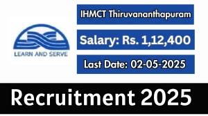 IHMCT Thiruvananthapuram Recruitment 2025 - Apply Offline for 04 Assistant Lecturer, Lecturer cum Instructor Posts Before May 02