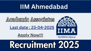 IIM Ahmedabad Academic Associates Recruitment 2025 - Apply Online Before April 23