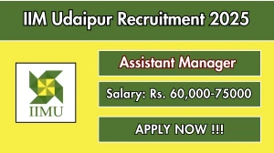 IIM Udaipur Assistant Manager Recruitment 2025 - Apply Online for 01 Posts Before May 07 IIM Udaipur Assistant Manager Recruitment 2025 - Apply Online for 01 Posts Before May 07