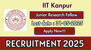 IIT Kanpur Junior Research Fellow Recruitment 2025 - Apply Offline for 01 Posts
