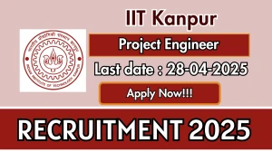 IIT Kanpur Project Engineer Recruitment 2025 - Apply Online for 01 Posts Before April 28