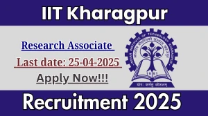 IIT Kharagpur Research Associate Recruitment 2025 - Apply Online for 01 Posts Before April 25