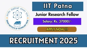 IIT Patna Junior Research Fellow Recruitment 2025 - Apply Offline for 01 Posts Before May 03 IIT Patna Junior Research Fellow Recruitment 2025 - Apply Offline for 01 Posts Before May 03